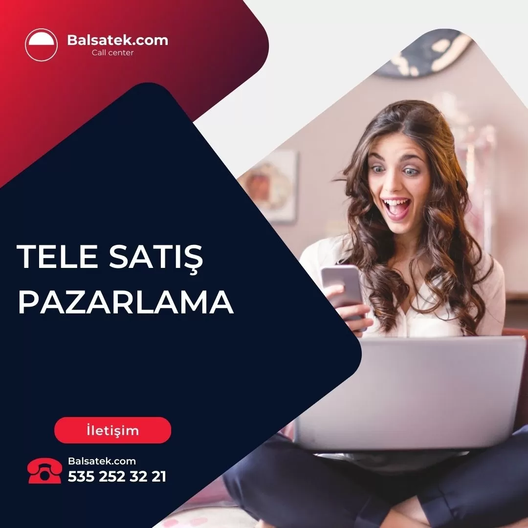 TELE SATIŞ VE PAZARLAMA